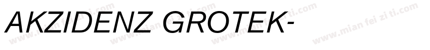AKZIDENZ GROTEK字体转换